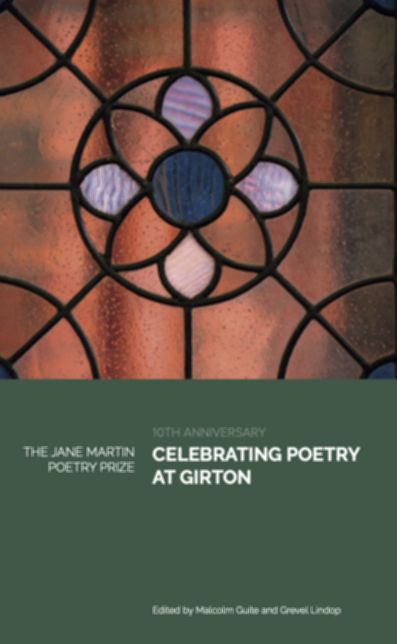 Ten Years of The Jane Martin Poetry Prize: Celebrating Prize-Winning Poetry at Girton College - Book